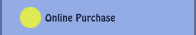 Online Purchase